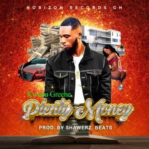 Plenty Money by Kweku Greene