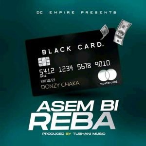 Asem Bi Reba by Donzy