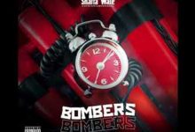 Bombers by Shatta Wale