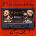 Cassette by Nanky feat. King Promise