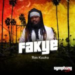 Fakye by Ras Kuuku