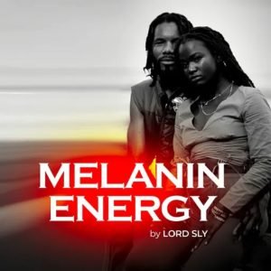 Melanin Energy by Lord Sly