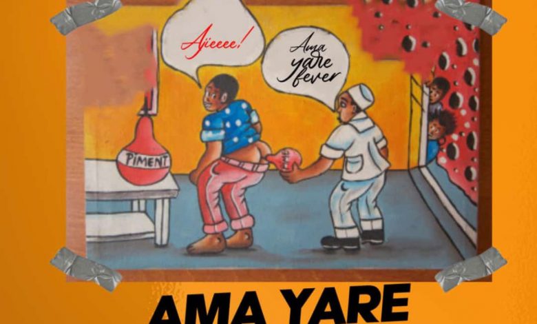 Ama Yare Fever by Skonti
