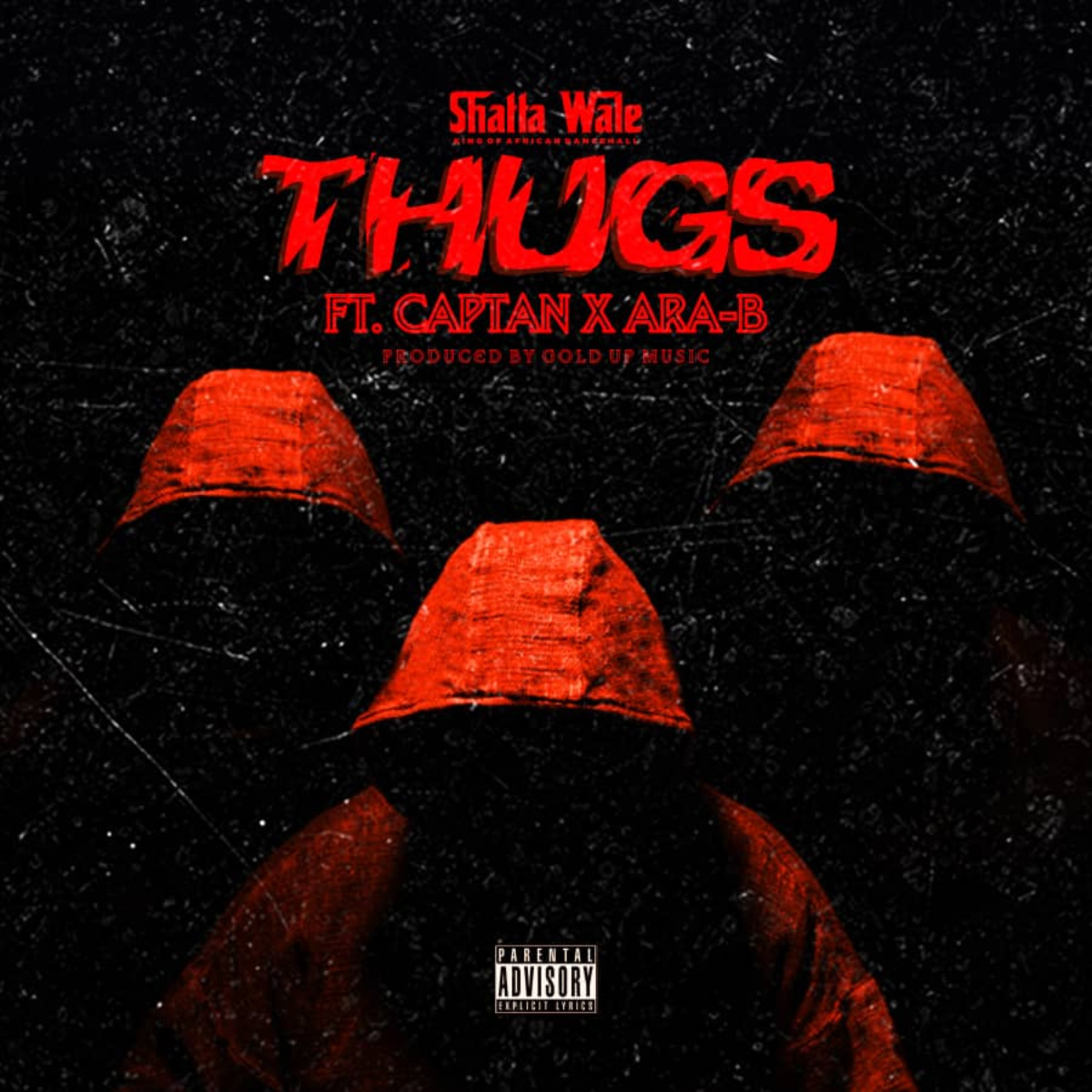 Thugs by Shatta Wale feat. Captan & Ara-B