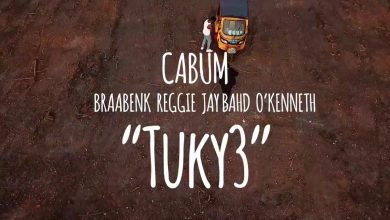 Tukye by Cabum feat. Braa Benk, Reggie, Jay Bahd & O’Kenneth