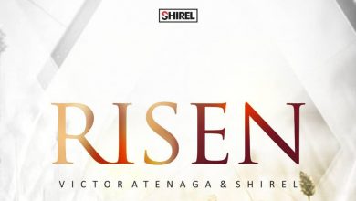 Rev. Victor Atenaga out with new single titled “RISEN” featuring ShiRel