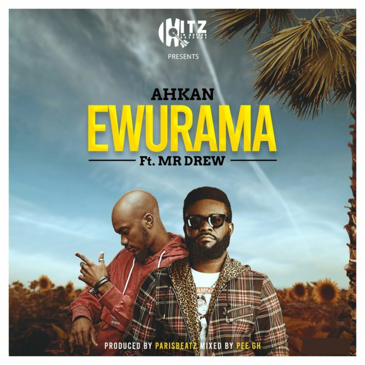 Ewurama by Ahkan & Mr Drew