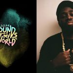 Juls unveils tracklist & features on upcoming debut album; Sounds of My World