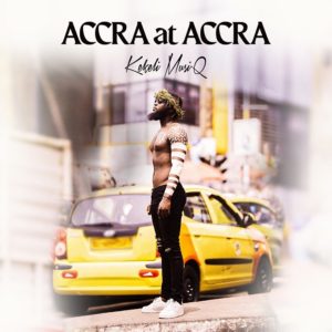 Accra at Accra by Kekeli Musiq