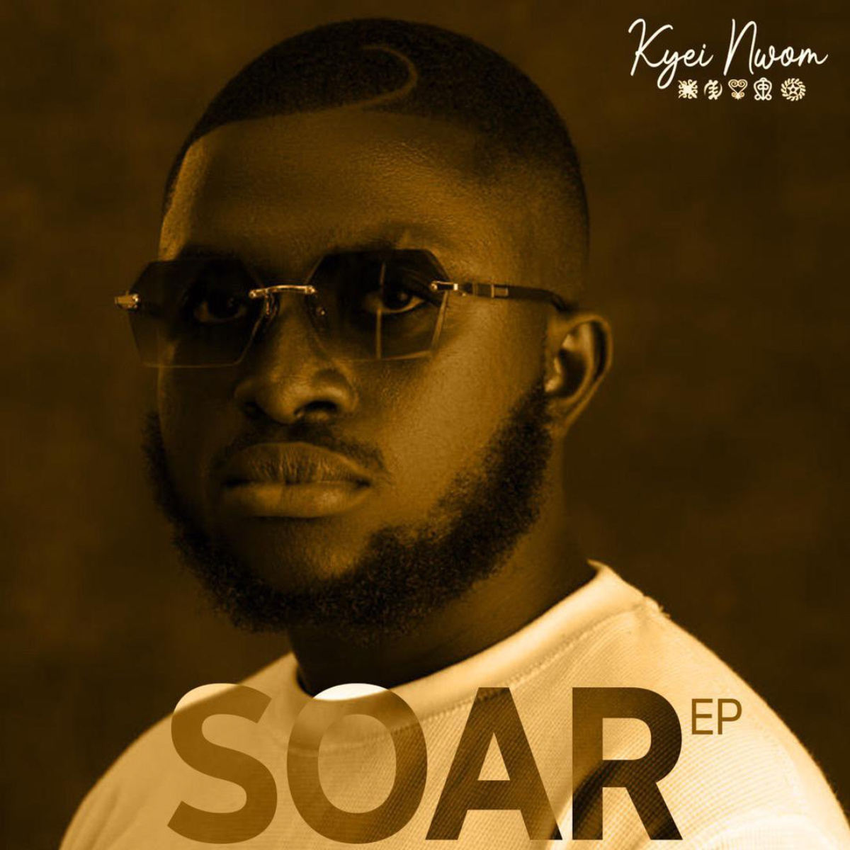 Soar EP by Kyei Nwom