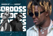 It’s all about ‘Bordoss’ on new Quamina MP and Sarkodie joint!