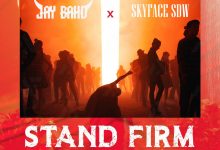 Stand Firm by Jay Bahd & Skyface SDW