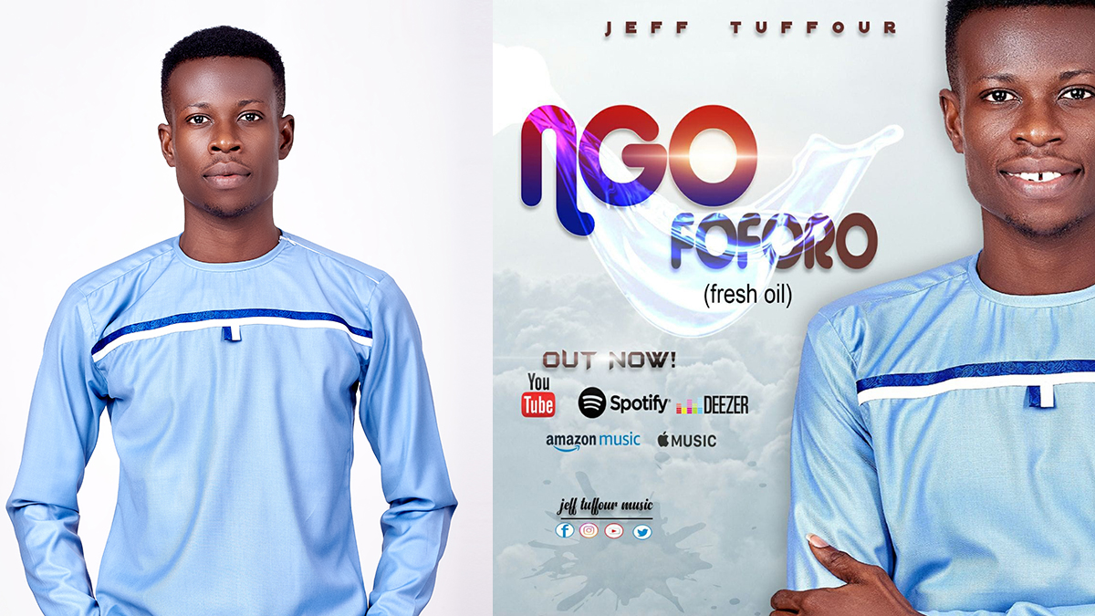 Jeff Tuffour: the fast-rising Gospel minister debuting with 'Ngo Foforo' (Fresh Oil)