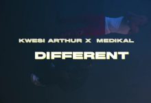 Different by Kwesi Arthur & Medikal