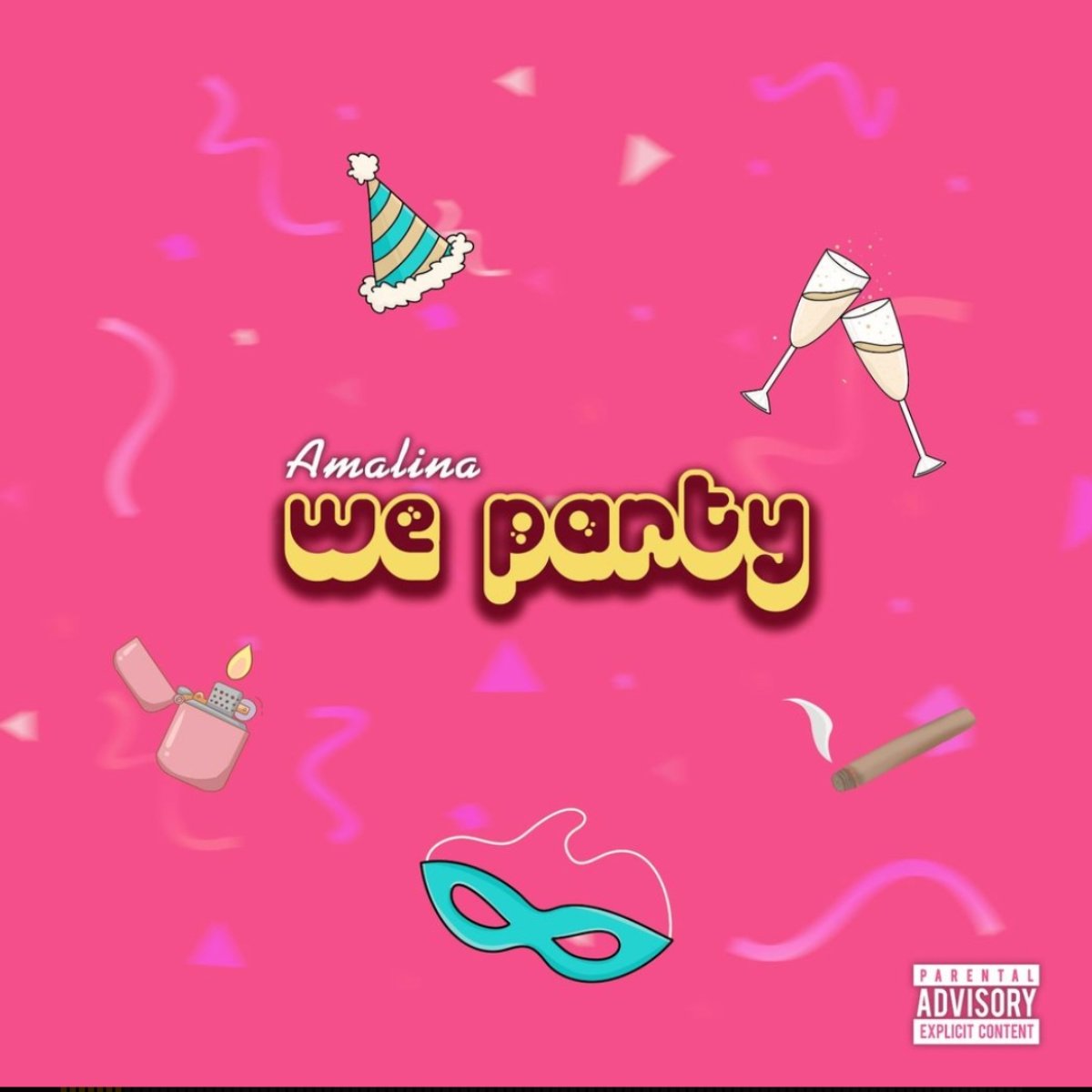 We Party by Amalina