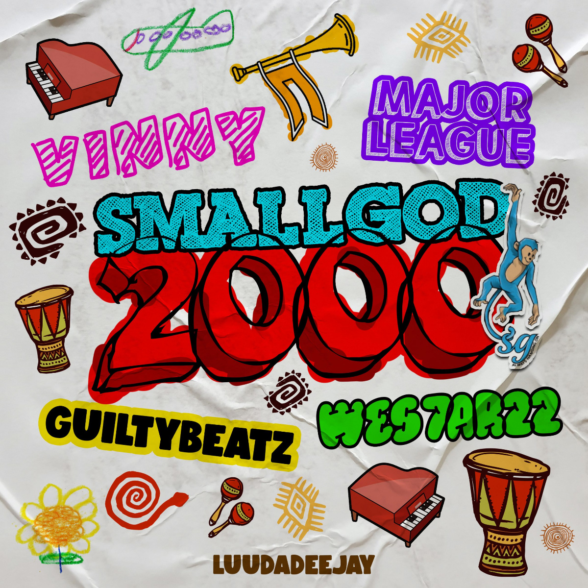 2000 by Smallgod feat. GuiltyBeatz, Major League DJz, Vinny & WES7AR 22