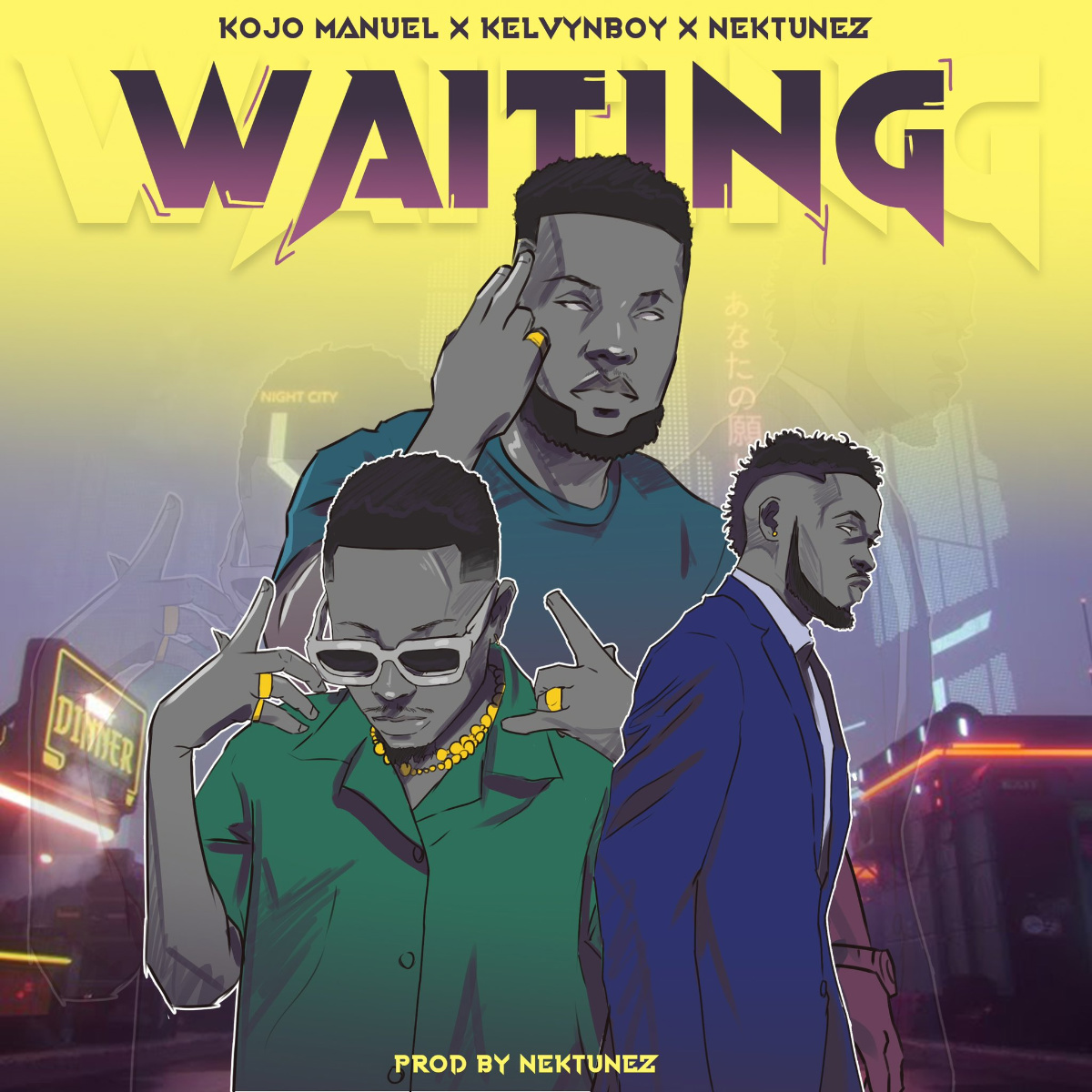 Waiting by Kojo Manuel feat. Nektunez & Kelvyn Boy