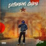 Disturbing Ghana Album by Flyboy Geesus