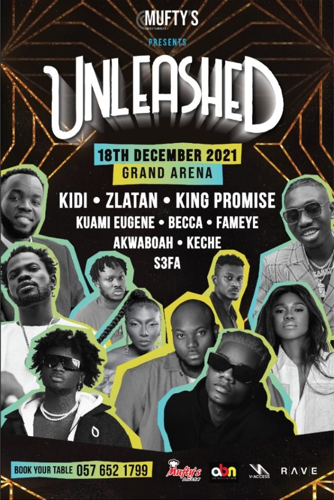Don't miss out on 'Unleashed' by Mufty's Entertainment