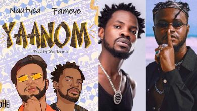Nautyca just made a hit with Fameye; throws shades at 'Yaanom' in this epic Highlife tune!