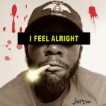 I Feel Alright by FreeVibe