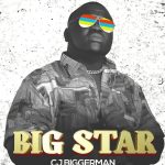 Big Star Live by CJ Biggerman