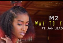 Way To You by M2 feat. Jah Lead