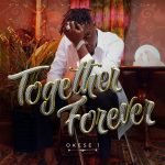 Together Forever by Okese1