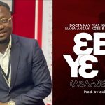 Accra FM drivetime host, Doctor Kay out with debut single; Ebe Ye De