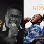 ADOMcwesi set for a debut double single release, This Is Gospel & Good Regardless, on March 25!