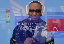 Change Your Style by DJ Vyrusky feat. St Lennon, KiDi & Kojo Manuel