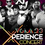 Kofi Kinaata, Medikal, Fameye, Samini, Amerado, Kelvyn Boy & more to perform at VGMA23 Xperience Concert