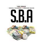 S.B.A by Theo Vesachi ft. Mawuli Younggod & Oseikrom Sikanii