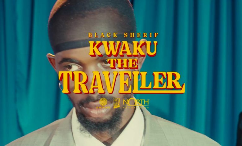 Kwaku The Traveller by Black Sherif