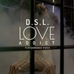 Love Addict by DSL