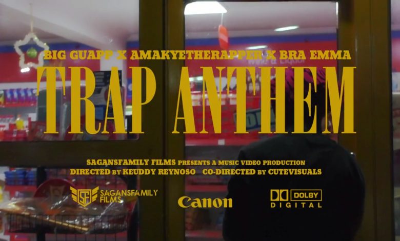 Trap Anthem by Big Guapp, Amakye The Rapper & Bra Emma