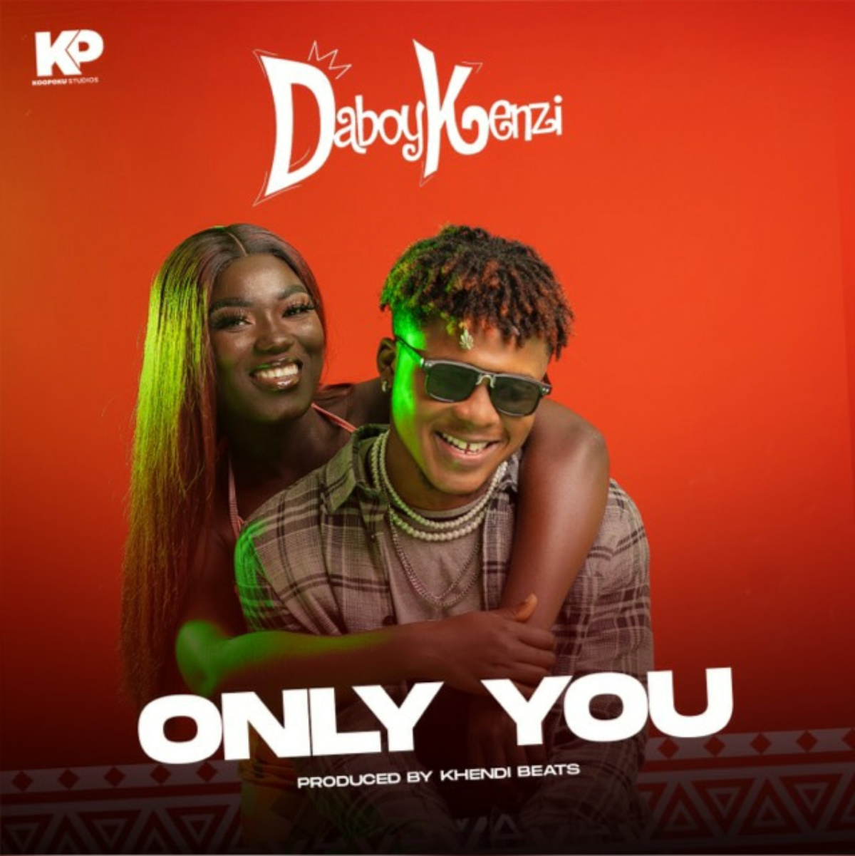 Only You by Daboy Kenzi