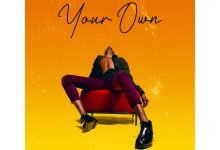 Your Own! Mestar Oscar makes his choice of love on new single!