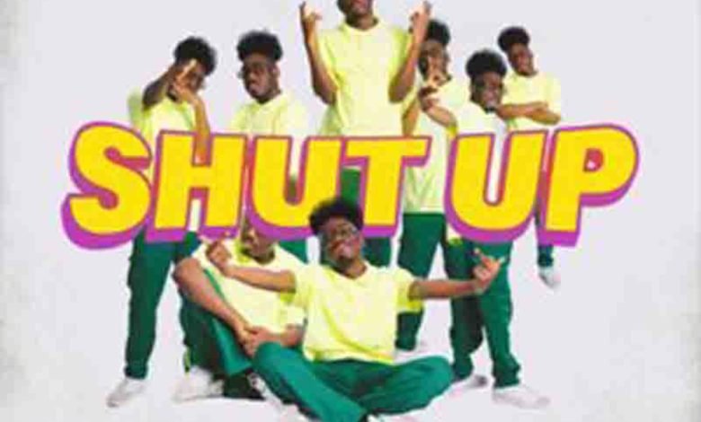 Shut Up by Supa Gaeta feat. BRYAN THE MENSAH & Yung Pabi