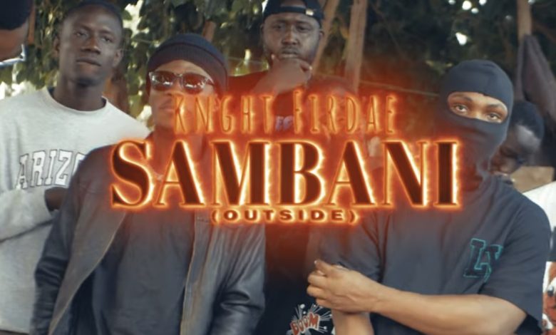 Sambani (Outside) by Knght Firdae feat. King GuDa, Gingsen, Shaban & Ntelabi