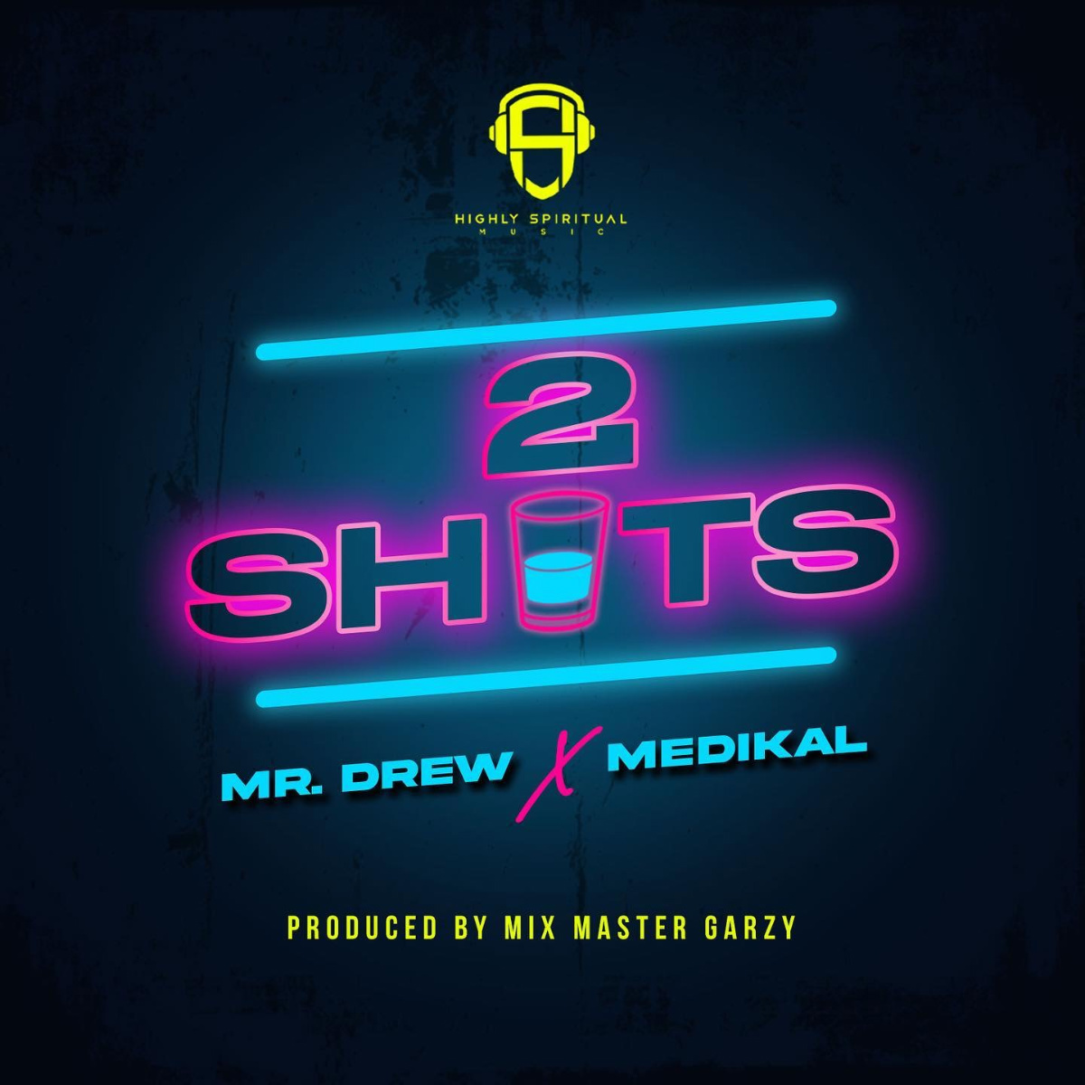 2 Shots by Mr Drew feat. Medikal