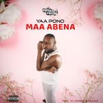 Maa Abena by Yaa Pono