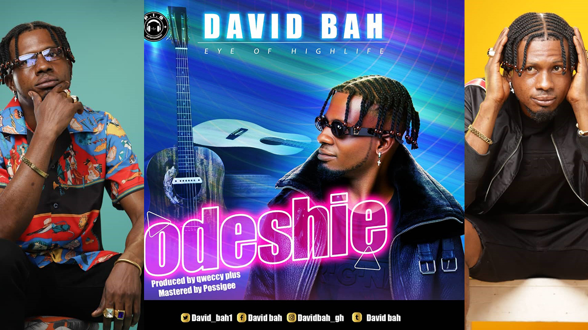 Odeshie! David Bah gets relentless on his quest for love in this new single