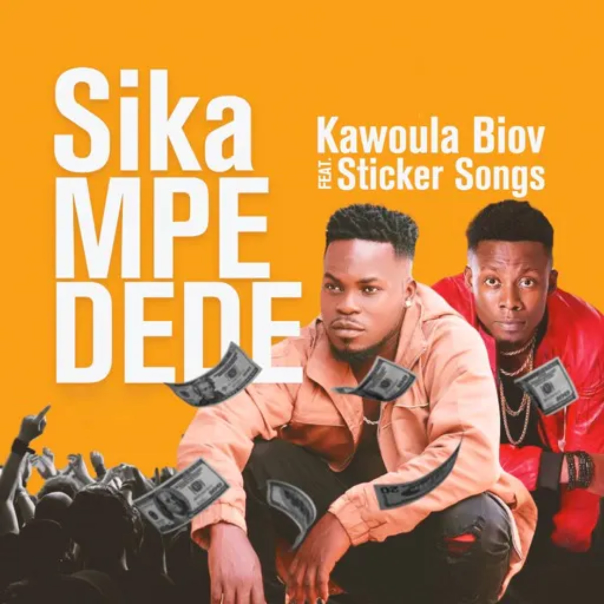 Sika Mpe Dede by Kawoula Biov feat. Sticker Songs