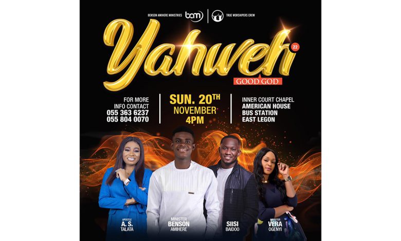 All set for Benson Amihere's Yahweh Concert this Sunday with Siisi Baidoo, others