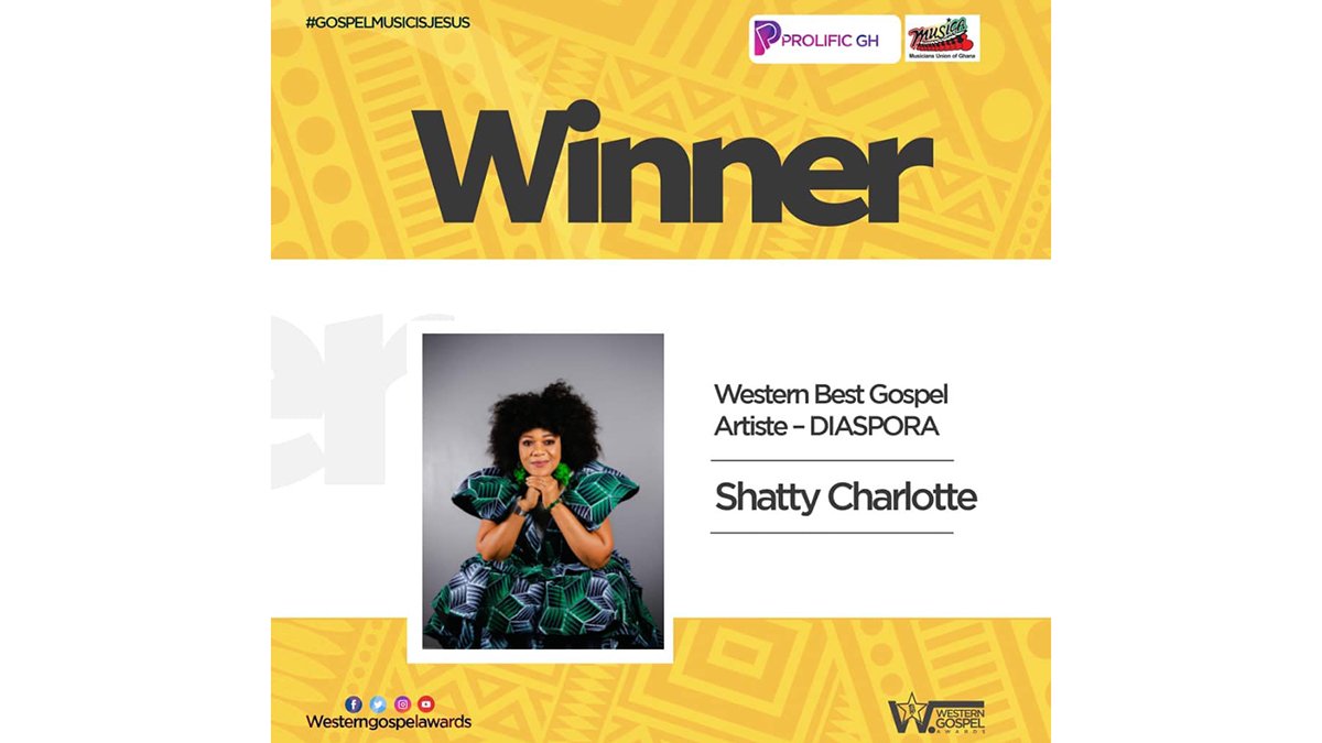 Western Gospel Music Awards 22: Shatty Charlotte wins Diaspora Artiste of the year