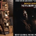Rocky Dawuni: the ultimate choice for Grammy's "Best Global Music Performance" with his Blvck H3ro assisted “Neva Bow Down" single