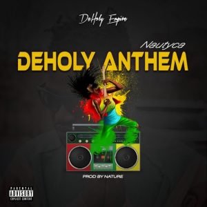 DeHoly Anthem by Nautyca