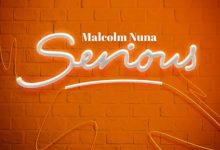 Serious by Malcolm Nuna