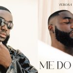 Experience the soulful sound of Yeboah’s latest single ‘Me Do Wo’